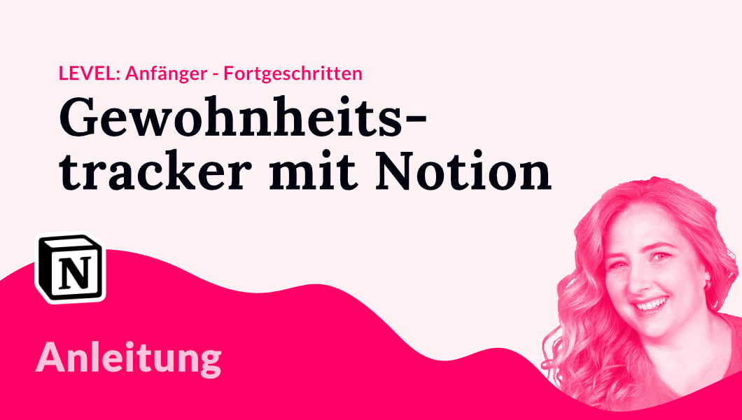 Gewohnheitstracker in Notion