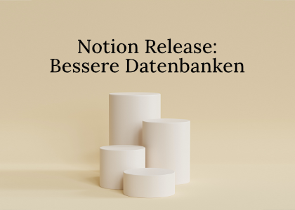 Notion Release März 2022