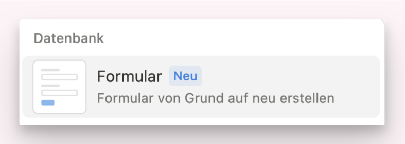 Notion Formular Funktion Kurzbefehl fuer Formular